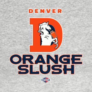 Orange Slush (Broncos) T-Shirt